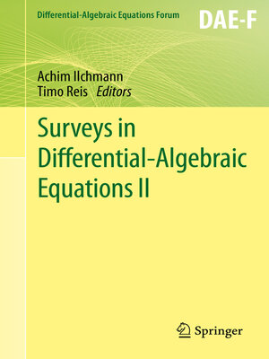 cover image of Surveys in Differential-Algebraic Equations II